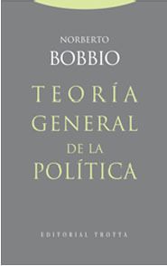 TEORÍA GENERAL DE LA POLÍTICA - 3.ª ED. 2009