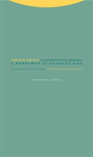 CONSTITUCIONALISMO Y DERECHOS FUNDAMENTALES - 1.ª ED. 2006