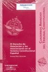 DERECHO DE ASOCIACIÓN Y LAS ASOCIACIONES EN EL SISTEMA CONSTITUCIONAL ESPAÑOL, EL