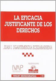 EFICACIA JUSTIFICANTE DE LOS DERECHOS, LA