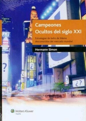 CAMPEONES OCULTOS DEL SIGLO XXI
