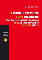 MONTAJE EXPOSITIVO COMO TRADUCCIÓN, EL