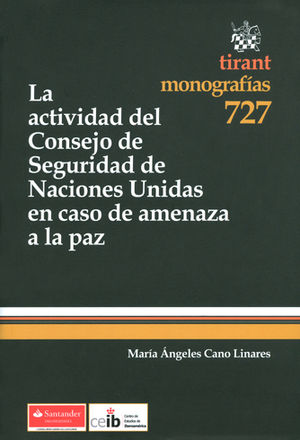 ACTIVIDAD DEL CONSEJO DE SEGURIDAD DE NACIONES UNIDAS EN CASO DE AMENAZA A LA