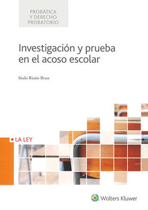 INVESTIGACIÓN Y PRUEBA EN EL ACOSO ESCOLAR