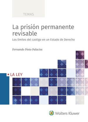 PRISIÓN PERMANENTE REVISABLE, LA