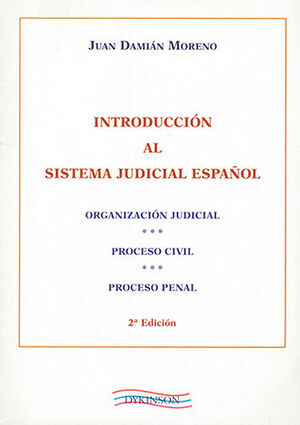 INTRODUCCIÓN AL SISTEMA JUDICIAL ESPAÑOL - 2.ª ED. 2012