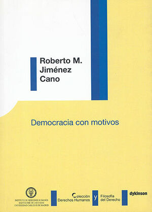 DEMOCRACIA CON MOTIVOS - 1.ª ED. 2013