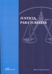 JUSTICIA PARA JURISTAS