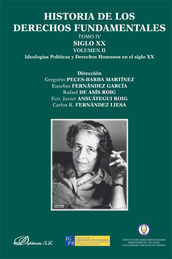 HISTORIA DE LOS DERECHOS FUNDAMENTALES TOMO IV VOL. II - 1 LIBRO SIGLO XX
