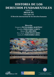 HISTORIA DE LOS DERECHOS FUNDAMENTALES TOMO IV VOL. III - 3 LIBROS SIGLO XX