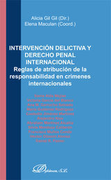 INTERVENCIÓN DELICTIVA Y DERECHO PENAL INTERNACIONAL - 1.ª ED. 2013