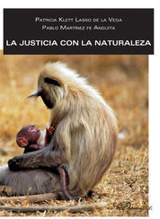 JUSTICIA CON LA NATURALEZA, LA - 1.ª ED. 2013
