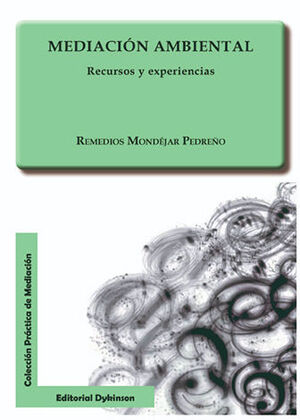 MEDIACIÓN AMBIENTAL - 1.ª ED. 2014