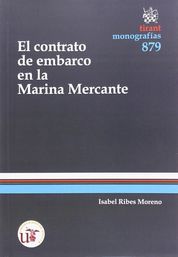 CONTRATO DE EMBARCO EN LA MARINA MERCANTE, EL