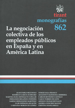 NEGOCIACIÓN COLECTIVA DE LOS EMPLEADOS PÚBLICOS EN ESPAÑA Y EN AMÉRICA LATINA LA