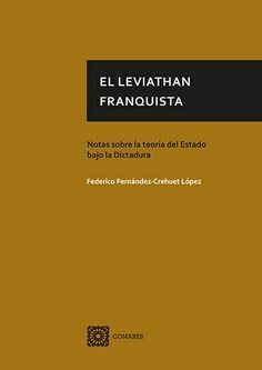 LEVIATHAN FRANQUISTA, EL