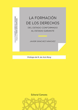 FORMACIÓN DE LOS DERECHOS, LA