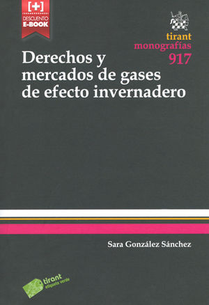 DERECHOS Y MERCADOS DE GASES DE EFECTO INVERNADERO