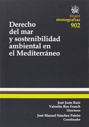 DERECHO DEL MAR Y SOSTENIBILIDAD AMBIENTAL EN EL MEDITERRÁNEO