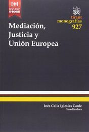 MEDIACIÓN, JUSTICIA Y UNIÓN EUROPEA