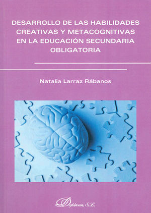 DESARROLLO DE LAS HABILIDADES CREATIVAS Y METACOGINITIVAS EN LA EDUCACIÓN SECUND