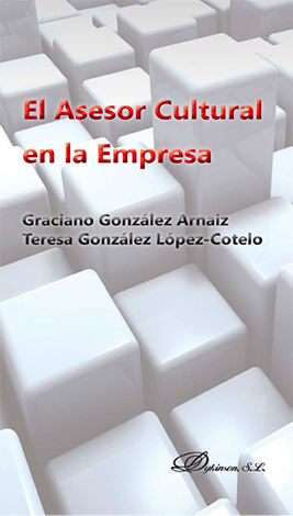 ASESOR CULTURAL EN LA EMPRESA, EL - 1.ª ED. 2015