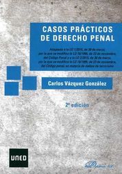 CASOS PRÁCTICOS DE DERECHO PENAL - 1.ª ED. 2015