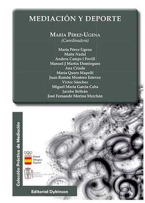 MEDIACIÓN Y DEPORTE - 1.ª ED. 2015