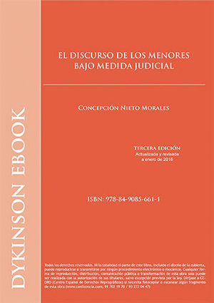 DISCURSO DE LOS MENORES BAJO MEDIDA JUDICIAL, EL - 3.ª ED. 2016