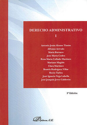 DERECHO ADMINISTRATIVO I - 3.ª ED. 2016