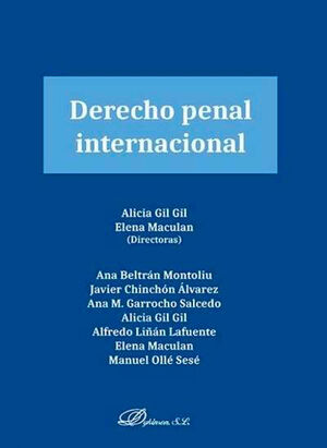 DERECHO PENAL INTERNACIONAL, EL - 1.ª ED. 2016