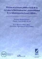 EFECTOS EN EL SECTOR PÚBLICO LOCAL DE LA LEY PARA LA RACIONALIZACIÓN Y SOSTENIBI