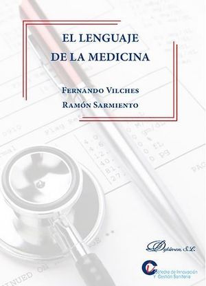 LENGUAJE DE LA MEDICINA, EL