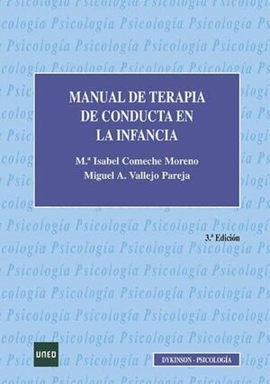 MANUAL DE TERAPIA DE CONDUCTA EN LA INFANCIA - 3.ª ED. 2016