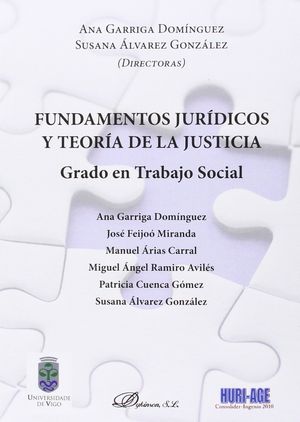 FUNDAMENTOS JURÍDICOS Y TEORÍA DE LA JUSTICIA - 1.ª ED. 2016