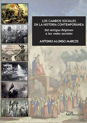 CAMBIOS SOCIALES EN LA HISTORIA CONTEMPORÁNEA, LOS - 1.ª ED. 2016