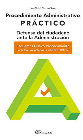 PROCEDIMIENTO ADMINISTRATIVO PRÁCTICO - 1.ª ED. 2016