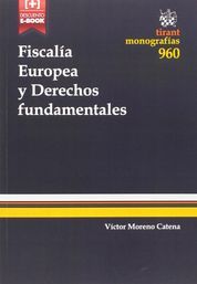 FISCALÍA EUROPEA Y DERECHOS FUNDAMENTALES