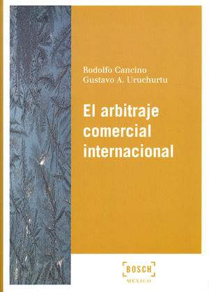 ARBITRAJE COMERCIAL INTERNACIONAL, EL