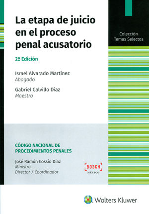 ETAPA DE JUICIO EN EL PROCESO PENAL ACUSATORIO, LA. SEGUNDA ED.