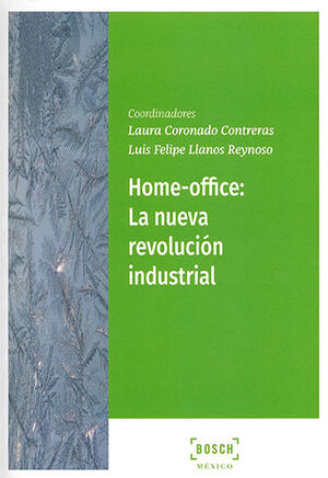 HOME OFFICE: LA NUEVA REVOLUCIÓN INDUSTRIAL