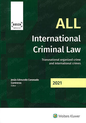 ALL INTERNATIONAL CRIMINAL LAW 2021