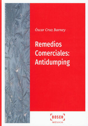 REMEDIOS COMERCIALES: ANTIDUMPING