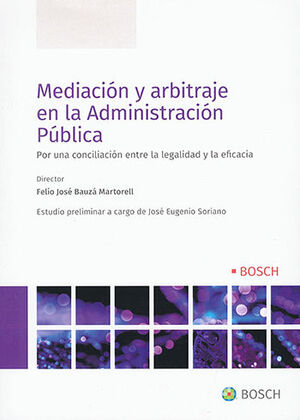 MEDIACIÓN Y ARBITRAJE EN LA ADMINISTRACIÓN PÚBLICA