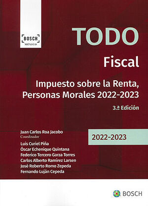 TODO FISCAL - 3.ª ED. 2022 - 2023 - PERSONAS MORALES