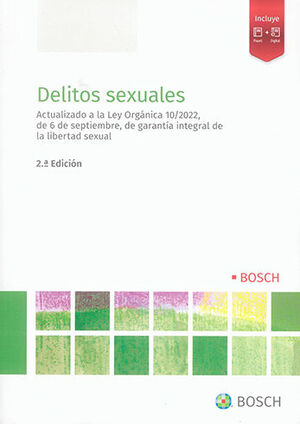 DELITOS SEXUALES - 2.ª ED. 2022