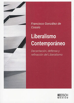 LIBERALISMO CONTEMPORÁNEO - 1.ª ED. 2024