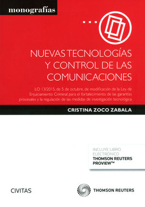NUEVAS TECNOLOGÍAS Y CONTROL DE LAS COMUNICACIONES (PAPEL + E-BOOK)