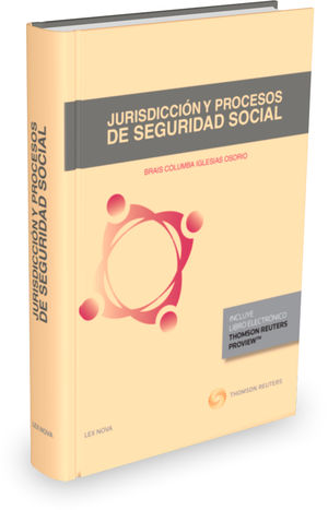 JURISDICCIÓN Y PROCESOS DE SEGURIDAD SOCIAL (PAPEL + E-BOOK)