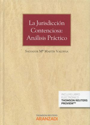 JURISDICCIÓN CONTENCIOSA: ANÁLISIS PRÁCTICO, LA